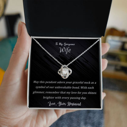 To My Gorgeous Wife - Unbreakable Bond - Love Knot Necklace