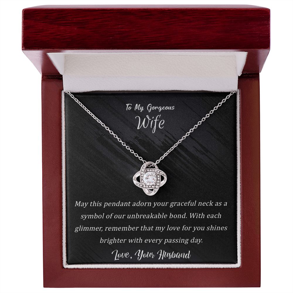 To My Gorgeous Wife - Unbreakable Bond - Love Knot Necklace